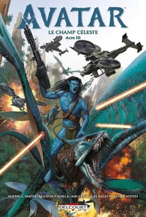 Avatar : le champ céleste Tome 3