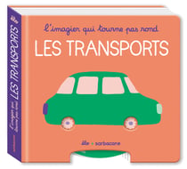 L'imagier qui tourne pas rond : Les transports