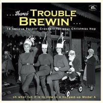 There's Trouble Brewin