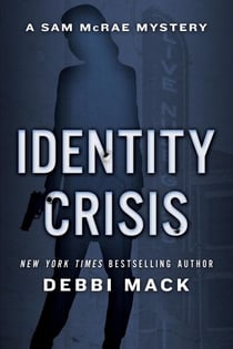 Identity Crisis - A Sam McRae Mystery, #1
