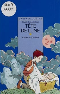 Tête de lune - Et autres contes de la nuit