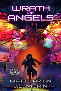 Wrath of Angels - Sins of Angels, #4
