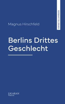 Berlins Drittes Geschlecht
