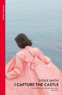 I Capture the Castle - A beautiful coming-of-age novel about first love