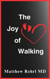 The Joy of Walking
