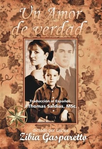 Un Amor de Verdad - Zibia Gasparetto & Lucius