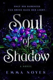 Soul of Shadow - A Spellbinding Romantasy with Norse Mythology and Forbidden Love from the TikTok Sensation