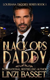 Black Ops Daddy - Club Rouge: Louisiana Daddies Series, #1