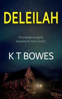 Deleilah - Escaping the Back Country, #1