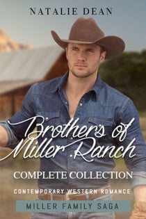 Brothers of Miller Ranch Complete Collection - Brothers of Miller Ranch