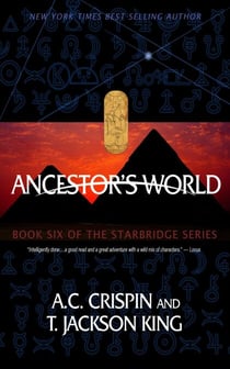 Ancestor's World (StarBridge #6) - StarBridge, #6