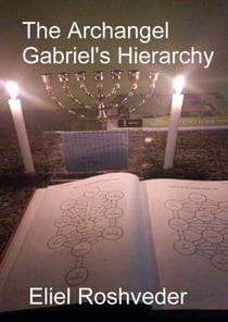 The Archangel Gabriel's Hierarchy - Anjos da Cabala, #9