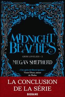 Grim Lovelies, T2 : Midnight Beauties