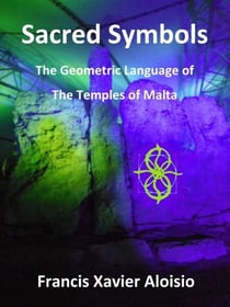 Sacred Symbols – The Geometric Language of the Temples of Malta