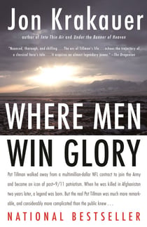 Where Men Win Glory - The Odyssey of Pat Tillman