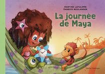 Les mondes de Maya, Tome 2 - La journée de Maya