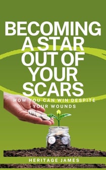 Becoming A Star Out Of Your Scars