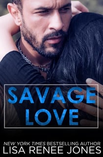 Savage Love - Tall, Dark, and Deadly, #9