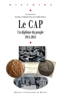 Le CAP : un diplôme du peuple - (1911-2011)