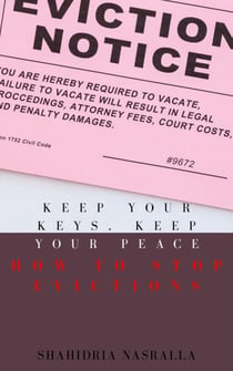 Keep Your Keys Keep Your Peace How To Stop Eviction