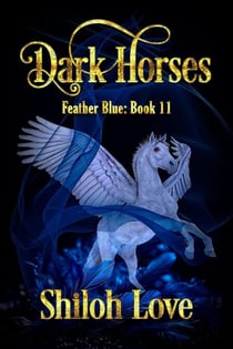 Dark Horses - Feather Blue, #11