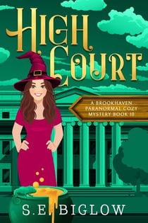 High Court - Brookhaven Cozy Mysteries, #10