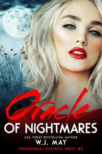 Oracle of Nightmares - Paranormal Huntress Series, #5