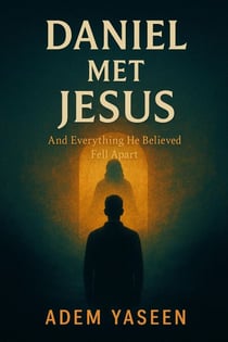 Daniel Met Jesus