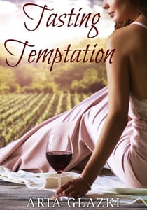Tasting Temptation - Forging Forever, #2