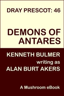 Demons of Antares [Dray Prescot #46] - Dray Prescot, #46