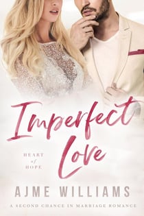 Imperfect Love - Heart of Hope, #4