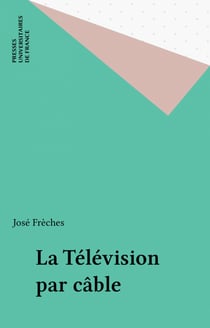 La Télévision par câble