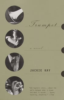 Trumpet - A Novel
