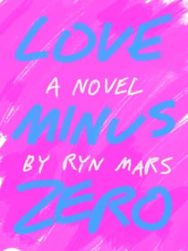 Love Minus Zero