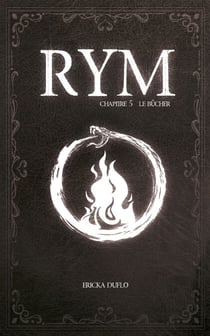 RYM Tome 5 - Le bûcher