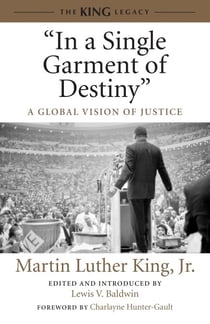 "In a Single Garment of Destiny" - A Global Vision of Justice