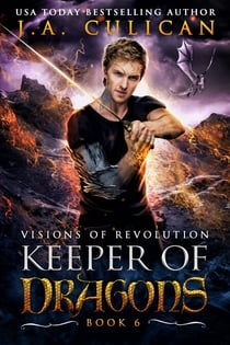 Visions of Revolution - Keeper of Dragons