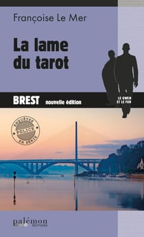 La Lame du tarot - Le Gwen et Le Fur - Tome 2