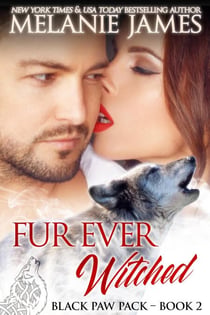 Fur Ever Witched - Black Paw Pack, #2