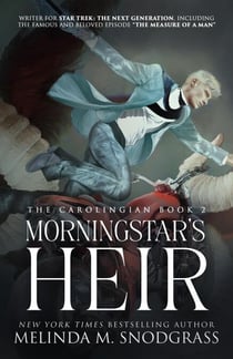 Morningstar's Heir - The Carolingian, #2