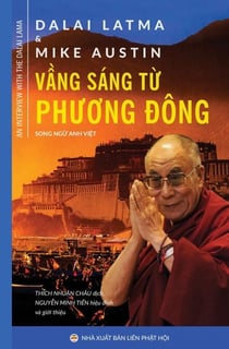 Vầng sáng từ phương Đông - Đức Đạt-lai Lạt-ma XIV, #14