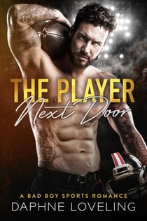 The Player Next Door - Springville Rockets Sports Romance, #2