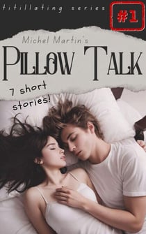 Pillow Talk - Titillating, #1