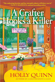 A Crafter Hooks a Killer - A Handcrafted Mystery