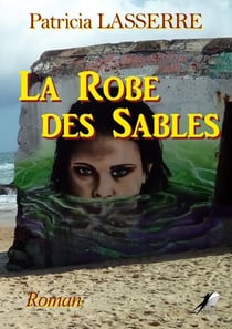 La Robe des Sables - Thriller psychologique