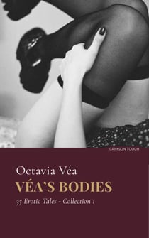 Véa's Bodies - Véa's Bodies, #1