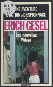 Les nouvelles Wilaya - Espionnage et géopolitique