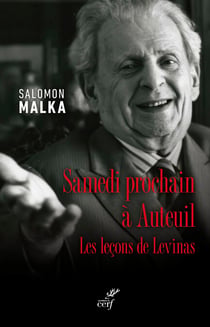 Samedi prochain à Auteuil - Les leçons de Levinas