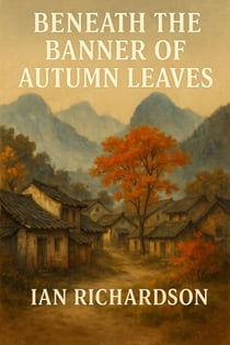 Beneath the Banner of Autumn Leaves - Small Bites