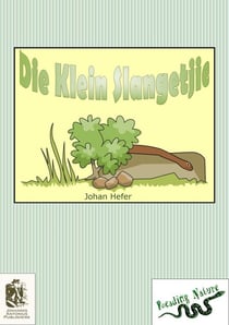 Die Klein Slangetjie - Reading Nature, #2